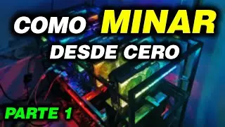 Como ARMAR una GRANJA para MINAR CRIPTOMONEDAS - Parte 1