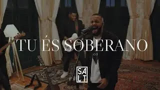 Cia. SALT - Tu És Soberano (Clipe Oficial)