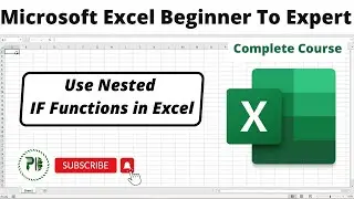 How to - Use Nested IF Function/Formula in Excel 