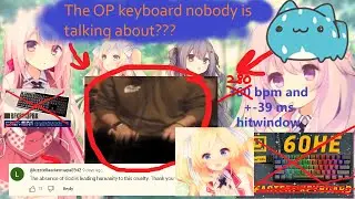 the wooting and bfkb are overrated