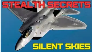 STEALTH JET SECRETS: SILENT SKIES!