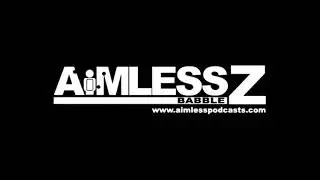 Aimless Babble Z #402