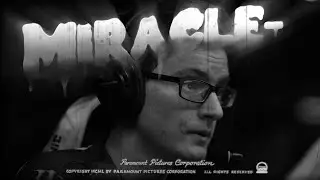 Miracle-: He's Scary Good