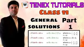 GENERAL SOLUTIONS OF TRIGONOMETRIC FUNCTIONS # PART 1