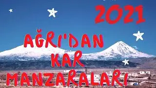 Ağrı'dan Kar Manzaraları