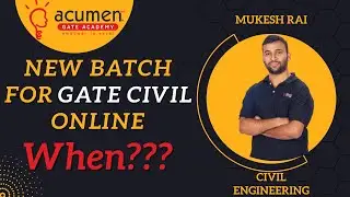 NEW BATCH FOR GATE CIVIL ONLINE | GATEWAY TOWARDS IIT'S & NIT'S | 17TH JULY 2023 | GATE 2024 & 2025