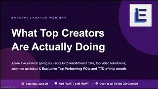 Entropi Creator Webinar #1 | What Top Creators are Actually Doing?