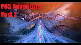 P8S Adventure - Part2
