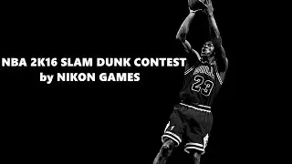 NBA 2K16 [Slam Dunk Contest PC - конкурс Cлэм Данков PC]