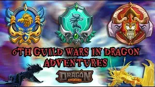 ⭐FULL TUTORIAL ON GUILD WARS (6th GUILD WARS 2025) IN DRAGON ADVENTURES 