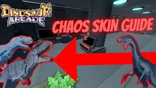 Chaos Skin GUIDE - Dinosaur Arcade