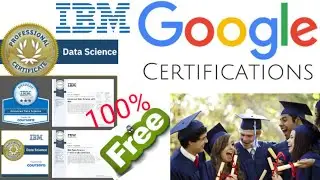 IBM and Google Professional certifications are Free now