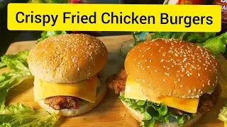 Crispy Fried Chicken Burgers | Easy And Simple Recipe | KFC Style Bugers