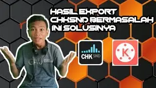 Hasil export CHKSND gk ada musiknya ini solusinya|Chksnd bermasalah