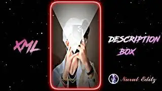 NURUL EDITZ✨☄️ || NEW XML FILE 🎟️🦋 || NEW TREND XML ✨💥 || NEW TREND 💦💝 || 