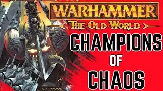 Warhammer The Old World Champions of Chaos Expansion