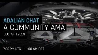 Adalian Chat: A Community AMA - Dec 15th 2023