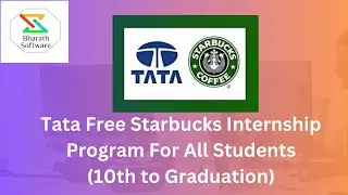 Tata Free Starbucks Internship Program For All Students (10th to Graduation)