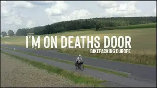 On DEATHS Door | Bikepacking UK to Italy Pt 12