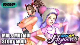 Story Mode featuring Mui Mui and Mai | #snkheroines