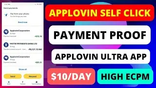 Applovin self click payment proof | Applovin high eCPM self click app