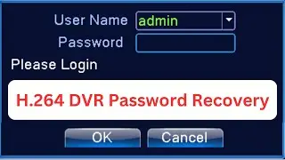 h.264 dvr password reset 2.0 by technical th1nker | How to Reset DVR Password