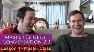 Real English Conversation & Fluency Training - Music & Movement - Master English Conversation 2.0