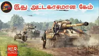War Thunder Mobile game review tamil | இது அட்டகாசமான கேம் | Gamelens
