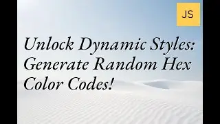 Unlock Creativity: Generate Random Hex Color Codes for Dynamic Styling! 