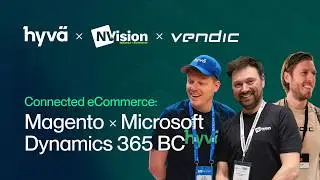 Connected eCommerce in Action: Magento + Microsoft Dynamics Business Central
