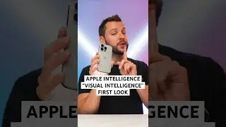 FIRST LOOK: Apple Intelligence's “Visual Intelligence” Feature