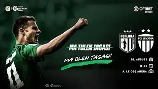 Optibet esitleb - Derbi 102 : FC Flora vs FCI Levadia