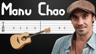 Me Gustas Tu - Manu Chao Guitar Tutorial, Guitar Tabs, Guitar Lesson