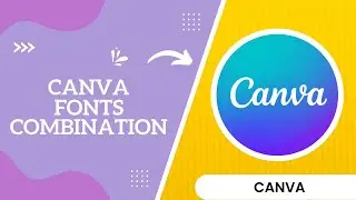 Canva Font Combination