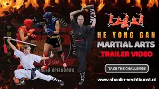 Shaolin Kungfu Apeldoorn - He Yong Gan Martial Arts 示範影片 Promo Video 中國武術傳統學院 Wushu