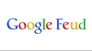 Google Feud...