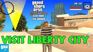 GTA SA Android Mod 02 Visit Liberty City