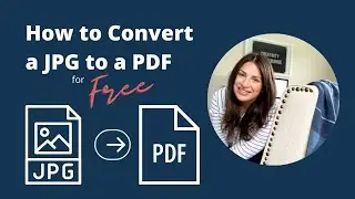 How To Convert a JPG to a PDF for FREE