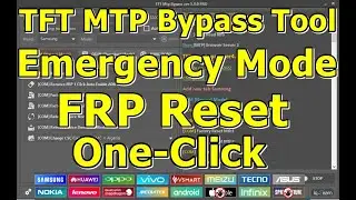 TFT MTP Bypass Tool v5.0.0 Emergency Mode FRP Reset One Click Done