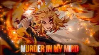 Rengoku Vs Akaza | Murder In My Mind Edit 🔥
