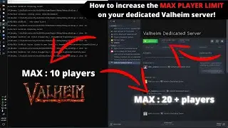 Valheim MODS : How to increase the max player limit on your dedicated Valheim server!