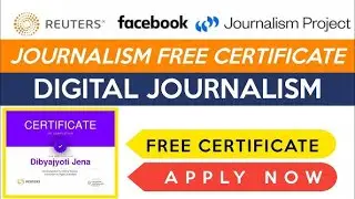 Reuters Journalism Free Certificate | Digital Journalism Certificate sponsored by Facebook