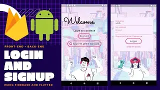 LOGIN AND SIGNUP BY USING FLUTTER AND FIREBASE 📱💻 | FRONT-END + BACK-END✅