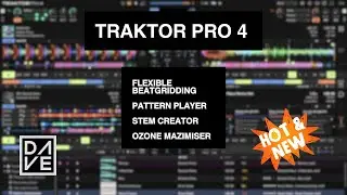 TRAKTOR PRO 4 - What's New?
