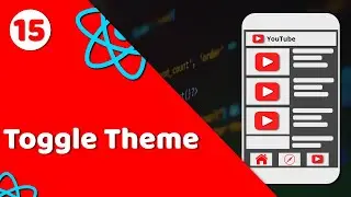 #15 Toggle between Dark and Light Theme using Redux | YouTube clone | React Native tutorial