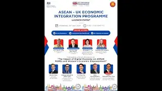 Launch of the ASEAN-UK Economic Integration Programme