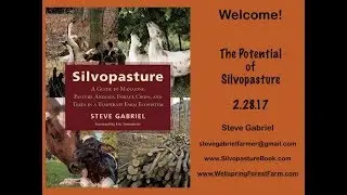 The Potential for Silvopasture, Part 1