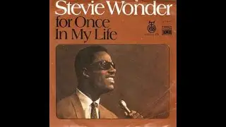Stevie Wonder - For Once In My Life (Extended Version)
