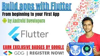 Flutter tutorial by Google Developers | Earn Google FREE BADGES | Flutter basics to App development