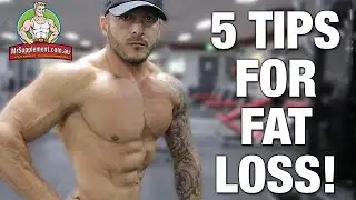 5 Tips For Fat Loss With Moodi Dennaoui